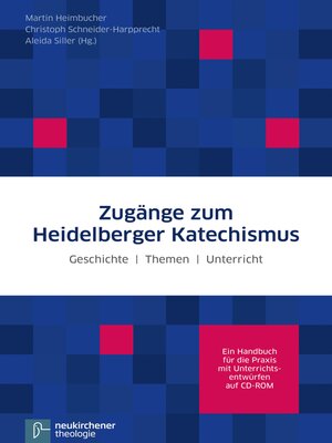 cover image of Zugänge zum Heidelberger Katechismus